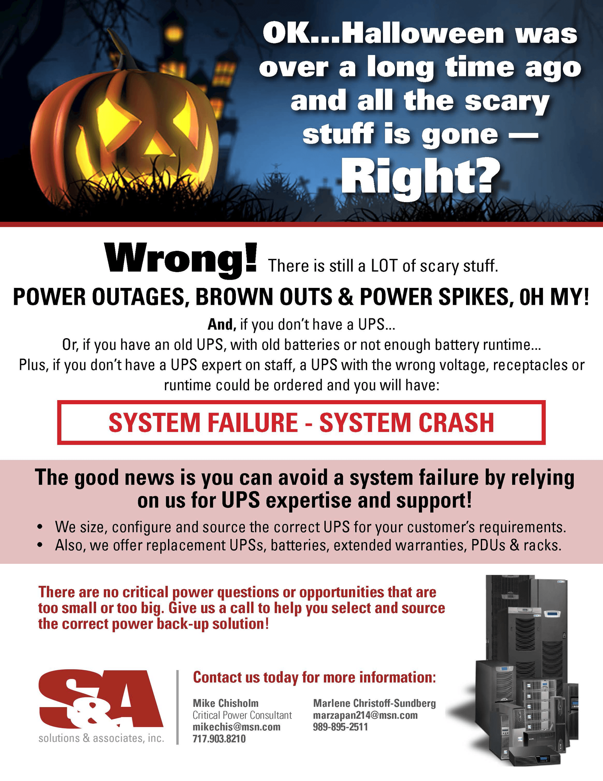 Solutions and Associates | Halloween was over a long time ago but there is still a lot of scary stuff