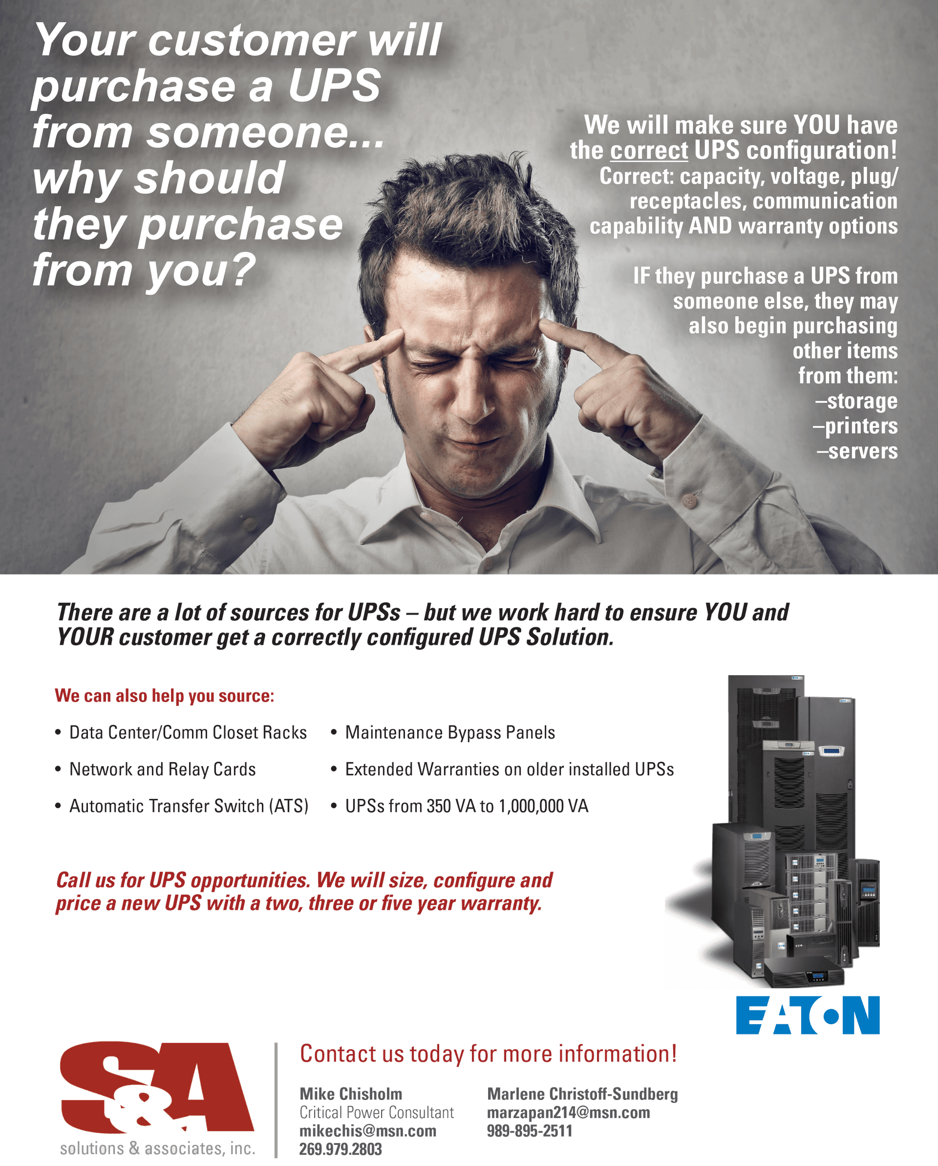 Solutions and Associates | Why should your customer purchase a UPS from you?